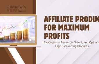 Niche Domination: How to Select High-Converting Affiliate Products for Maximum Profits in 2025 Affiliate Products for Maximum Profits