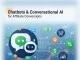 Chatbots & Conversational AI for Affiliate Conversions Chatbots & Conversational AI