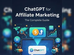 ChatGPT for Affiliate Marketing: The Complete Guide ChatGPT for Affiliate Marketing